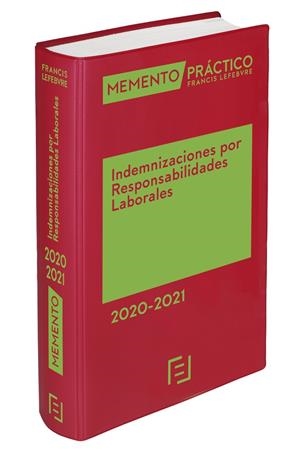 MEMENTO INDEMNIZACIONES POR RESPONSABILIDADES LABORALES 2020-2021 | 9788418190087 | LEFEBVRE-EL DERECHO