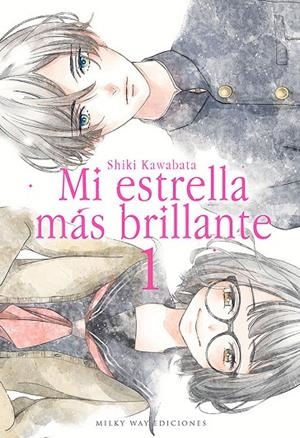 MI ESTRELLA MAS BRILLANTE 01 | 9788418222191 | KAWABATA, SHIKI