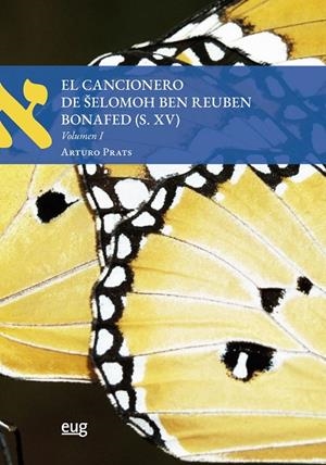 CANCIONERO DE SELOMOH BEN REUBEN BONAFED (S.XV) VOLUMEN I, EL | 9788433866356 | BEN REUBEN BONAFED, SELOMOH