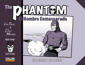 PHANTOM 1937-1939, THE : EL PRISIONERO DEL HIMALAYA | 9788417956752 | FALK, LEE / MOORE, RAY