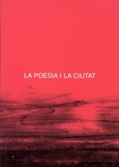 POESIA I LA CIUTAT, LA | 9788488645203 | VARIOS AUTORES