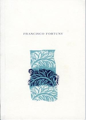 FRANCISCO FORTUNY | 9788488645425 | FORTUNY, FRANCISCO.