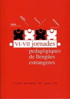 VI-VII JORNADES PEDAGÒGIQUES DE LLENGUES ESTRANGERES | 9788489727113 | VARIOS AUTORES