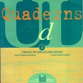 CÁLCULO DE ESTRUCTURAS PLANAS | 9788489727175 | IGLESIAS, JOSÉ MARIA / BRADINERAS, F. JAVIER
