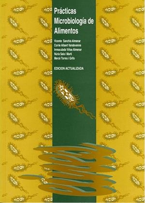 PRÁCTICAS. MICROBIOLOGÍA DE ALIMENTOS | 9788489727403 | VARIOS AUTORES