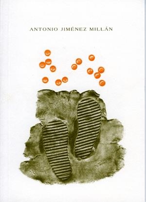 ANTONIO JIMÉNEZ MILLÁN | 9788484090090 | JIMÉNEZ MILLÁN, ANTONIO