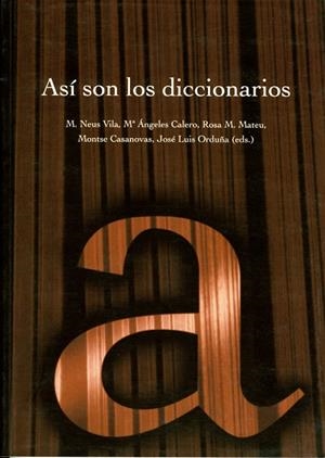 ASÍ SON LOS DICCIONARIOS | 9788484090281 | VARIOS AUTORES