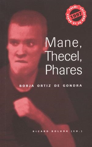 MANE, THECEL, PHARES | 9788484090823 | BOLUDA MARTÍN, RICARD