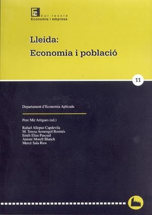 LLEIDA : ECONOMIA I POBLACIÓ | 9788484091387 | VARIOS AUTORES