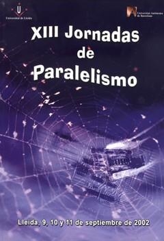 XIII JORNADAS DE PARALELISMO | 9788484091592 | VARIOS AUTORES