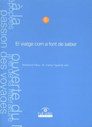 VIATGE COM A FONT DE SABER, EL | 9788484091615 | PARRA ALBA, MONTSERRAT / FIGUEROLA CABROL, Mª CARME