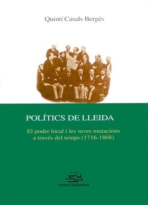 POLÍTICS DE LLEIDA | 9788484091417 | CASALS BERGÉS, QUINTÍ