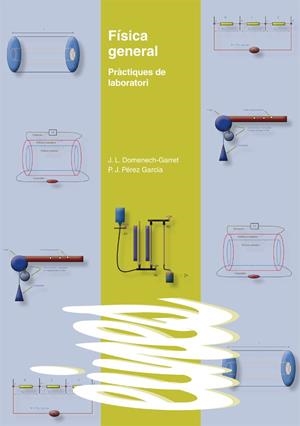 FÍSICA GENERAL | 9788484092582 | DOMENECH-GARRET, JOAN LLUÍS / PÉREZ GARCÍA, PEDRO