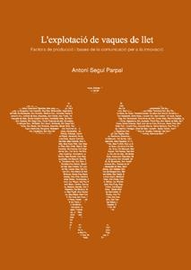 EXPLOTACIÓ DE VAQUES DE LLET, L' | 9788484092889 | SEGUÍ PARPAL, ANTONI