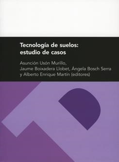 TECNOLOGÍA DE SUELOS: ESTUDIO DE CASOS | 9788484093114 | USÓN MORILLO, ASUNCIÓN