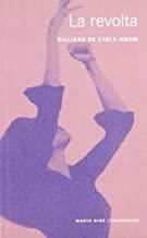 REVOLTA, LA | 9788484093862 | DE L'ISLE-ADAM, A. VILLIERS