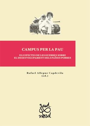 CAMPUS PER LA PAU | 9788484096108 | ALLEPUZ CAPDEVILA, RAFAEL