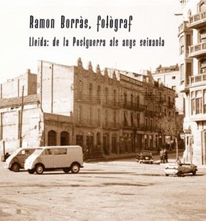 RAMON BORRÀS, FOTÒGRAF | 9788484096337 | VARIOS AUTORES