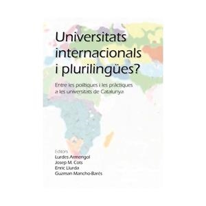 UNIVERSITATS INTERNACIONALS I PLURILINGÜES? | 9788484095965 | VARIOS AUTORES