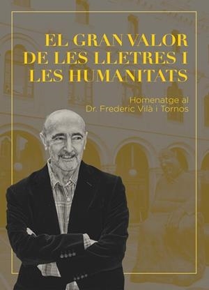 GRAN VALOR DE LES LLETRES I LES HUMANITATS, EL | 9788484096559 | COMPANY, XIMO / PUIG, ISIDRO / MONGAY, CRISTINA / MACHETTI, SANDRO