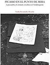 PICASSO EN EL PUNTO DE MIRA | 9788491441199 | NADIA HERNÁNDEZ HENCHE, NADIA