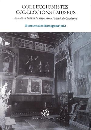 COL·LECCIONISTES, COL·LECCIONS I MUSEUS | 9788447531660 | BASSEGODA HUGAS, BONAVENTURA