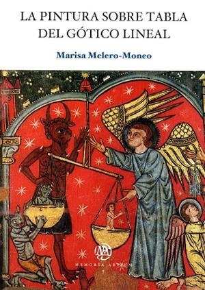 PINTURA SOBRE TABLA DEL GÓTICO LINEAL | 9788447528615 | MELERO MONEO, MARÍA LUISA