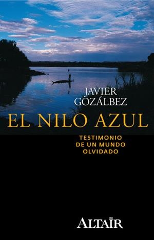 NILO AZUL, EL | 9788493927424 | GOZALBEZ ESTEVE, FRANCISCO JAVIER