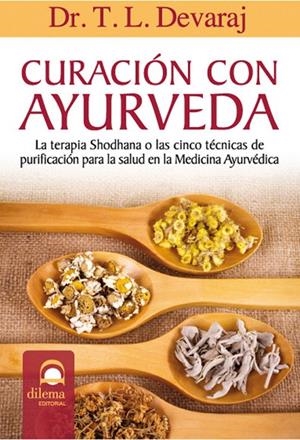 CURACIÓN CON AYURVEDA | 9788498272185 | DEVARAJ, DR.T. L.