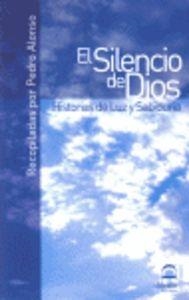 SILENCIO DE DIOS, EL | 9788498270099