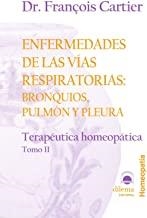 ENFERMEDADES DE LAS VÍAS RESPIRATORIAS : BRONQUIOS, PULMÓN Y PLEURA | 9788496079694 | CARTIER, DR. FRANÇOIS