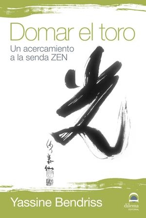 DOMAR EL TORO | 9788498271430 | BENDRISS, YASSINE