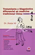 TRATAMIENTO Y DIAGNÓSTICO DIFERENCIAL EN MEDICINA CHINA | 9788496079236 | HE, SHUHAI