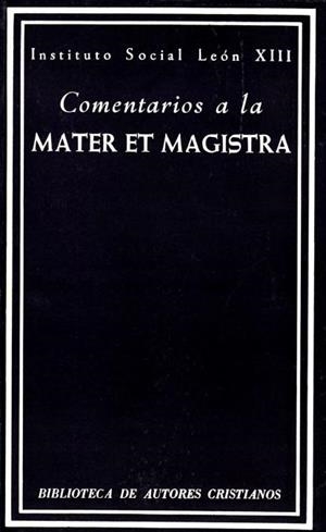 COMENTARIOS A LA MATER ET MAGISTRA | 9788422001546 | VARIOS AUTORES