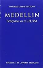MEDELLÍN. REFLEXIONES EN EL CELAM | 9788422008118 | SECRETARIADO DEL CELAM (CONSEJO EPISCOPAL LATINOAMERICANO)
