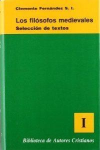 FILÓSOFOS MEDIEVALES I, , LOS : FILOSOFÍA PATRÍSTICA. FILOSOFÍA ÁRABE Y JUDÍA | 9788479142650 | FERNÁNDEZ, CLEMENTE