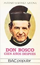 DON BOSCO, CIEN AÑOS DESPUÉS | 9788422009924 | MARTÍNEZ AZCONA, ANTONIO