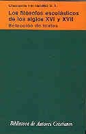 FILÓSOFOS ESCOLÁSTICOS DE LOS SIGLOS XVI Y XVII, LOS. SELECCIÓN DE TEXTOS | 9788422012245 | FERNÁNDEZ, CLEMENTE