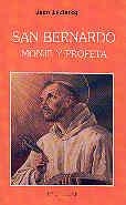 SAN BERNARDO. MONJE Y PROFETA | 9788479140021 | LECLERCQ, JEAN
