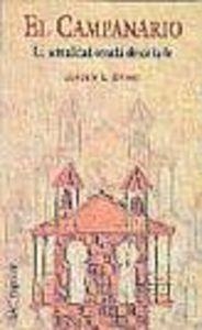 CAMPANARIO, EL | 9788479141264 | ORTEGA MARTÍN, JOAQUÍN L.