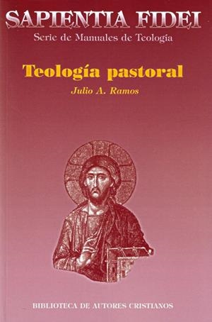 TEOLOGÍA PASTORAL | 9788479142032 | RAMOS GUERREIRA, JULIO A.