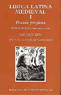 LÍRICA LATINA MEDIEVAL I: POESÍA PROFANA | 9788479141707 | VARIOS AUTORES