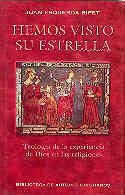 HEMOS VISTO SU ESTRELLA. TEOLOGÍA DE LA EXPERIENCIA DE DIOS EN LAS RELIGIONES | 9788479142629 | ESQUERDA BIFET, JUAN