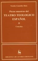 PIEZAS MAESTRAS DEL TEATRO TEOLÓGICO ESPAÑOL. II. COMEDIAS | 9788479142445 | VARIOS AUTORES