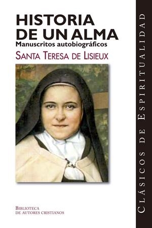HISTORIA DE UN ALMA | 9788479143282 | SANTA TERESA DE LISIEUX