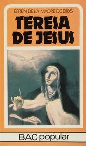 TERESA DE JESÚS | 9788479142841 | EFRÉN DE LA MADRE DE DIOS
