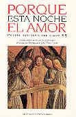 PORQUE ESTA NOCHE EL AMOR | 9788479143343 | VARIOS AUTORES