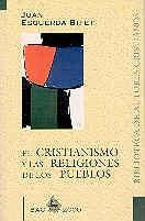CRISTIANISMO Y LAS RELIGIONES DE LOS PUEBLOS, EL | 9788479143008 | ESQUERDA BIFET, JUAN