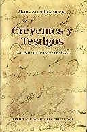 CREYENTES Y TESTIGOS. | 9788479143015 | MONTERO MORENO, ANTONIO