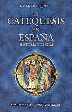 CATEQUESIS EN ESPAÑA, LA | 9788479143169 | RESINES LLORENTE, LUIS